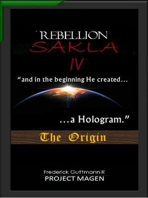 cover image of In the Beginning God Created a Hologram (The Origin)
